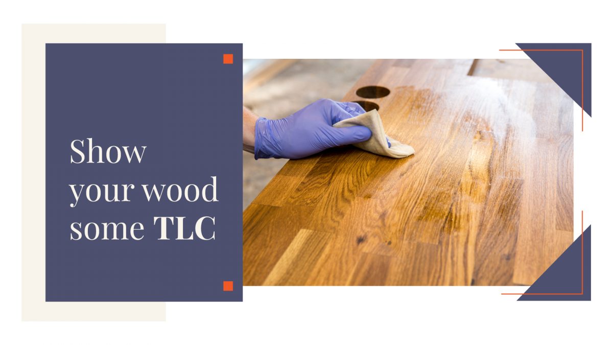 Wood you look at that flawless furniture with TLC
