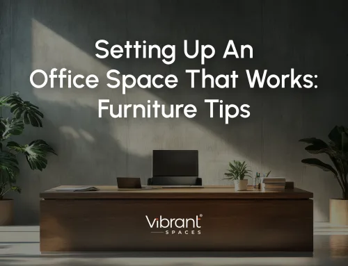 Setting Up an Office Space That Works: Furniture Tips from Chennai’s Design Experts