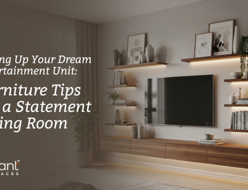 Setting Up Your Dream Entertainment Unit: Furniture Tips for a Statement Living Room